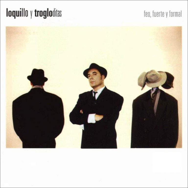 Loquillo – Feo, fuerte y formal